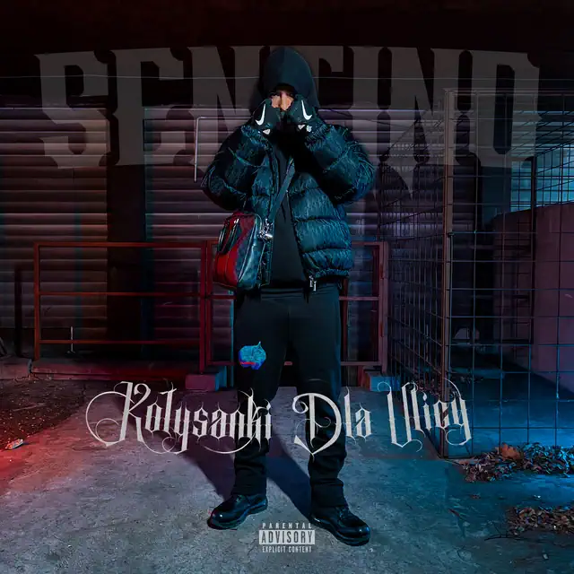 Sentino – KOŁYSANKI DLA ULICY