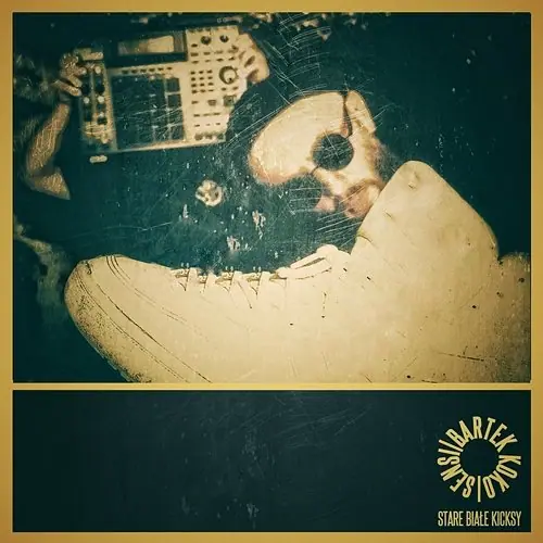 Sensi / Bartek Koko – Stare Białe Kicksy