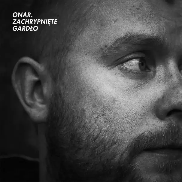 Onar – Zachrypnięte Gardło