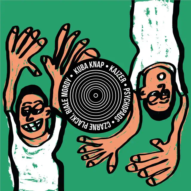 Kuba Knap / Kajzer / Psychopads – Czarne placki, białe mordy