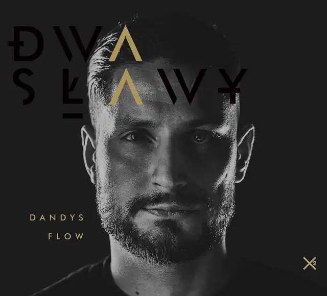 Dwa Sławy – Dandy’s Flow