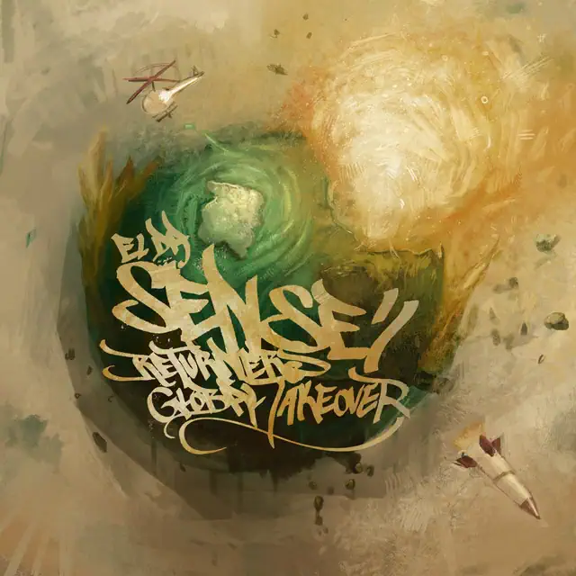 El Da Sensei & The Returners – Global Takeover: The Beginning