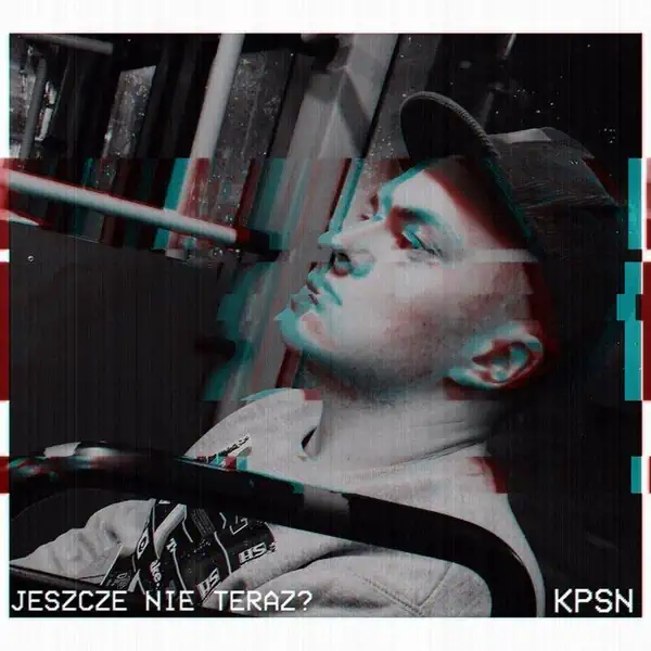 KPSN – Jeszcze Nie Teraz?