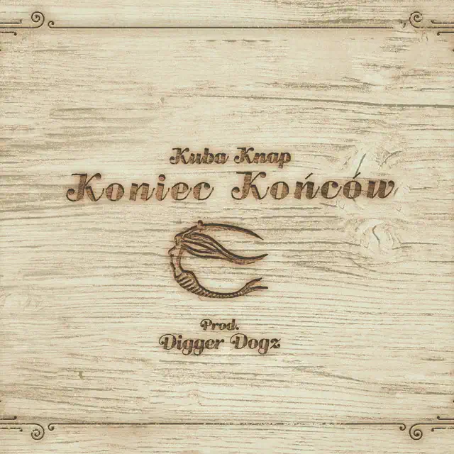 Kuba Knap – Koniec Końców