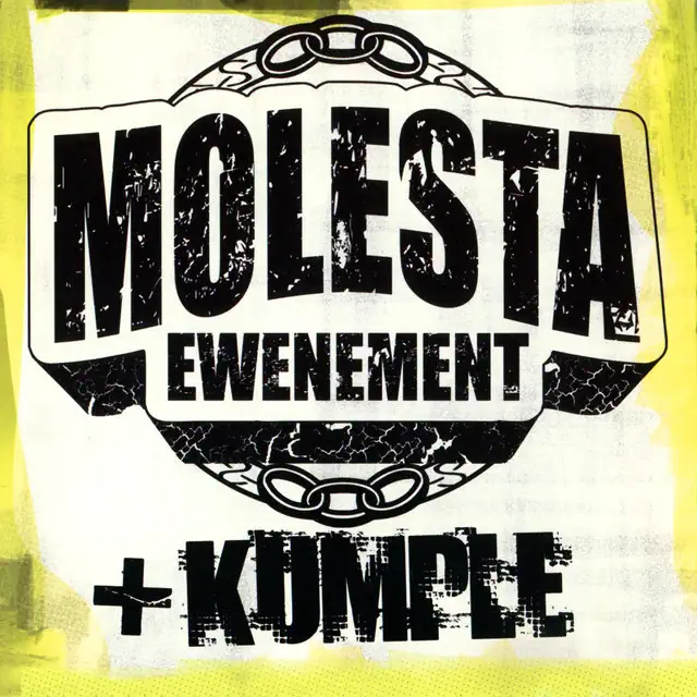 Molesta Ewenement – Molesta + Kumple