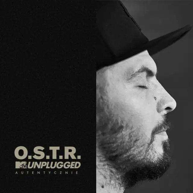 O.S.T.R. – MTV Unplugged: Autentycznie