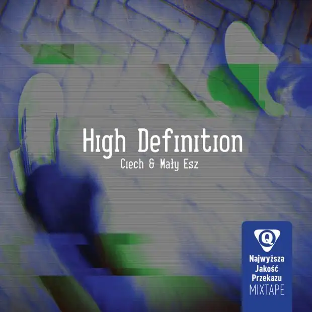 Ciech / Mały Esz Esz – Najwyższa Jakość Przekazu Mixtape