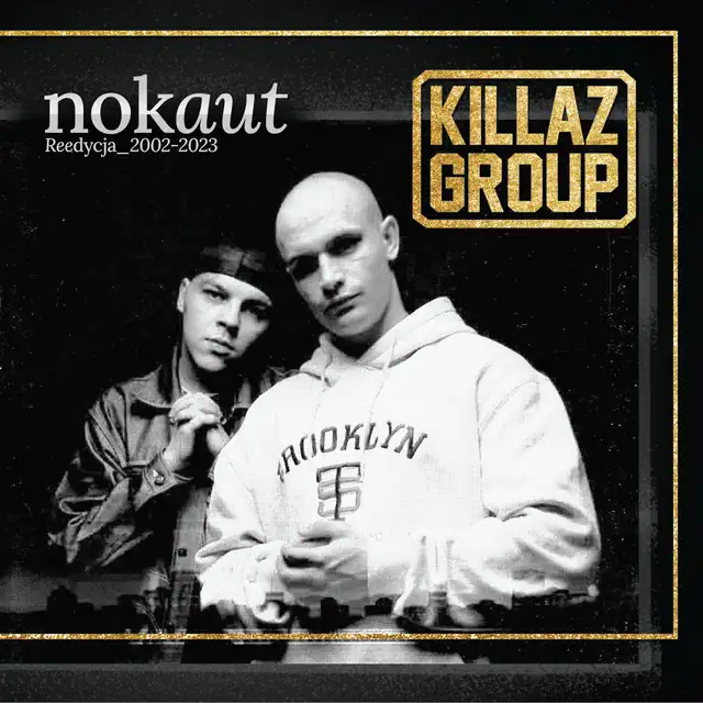 Killaz Group – Nokaut (Reedycja)