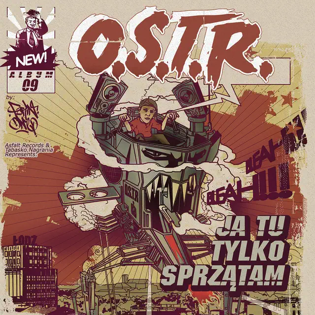 O.S.T.R. – Ja Tu Tylko Sprzątam