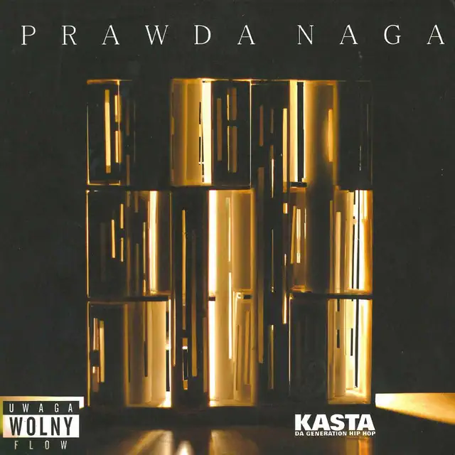 Waldemar Kasta – Prawda Naga