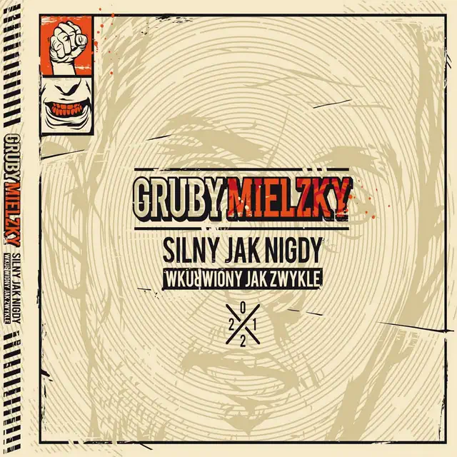 Gruby Mielzky – Silny Jak Nigdy, Wkurwiony Jak Zwykle