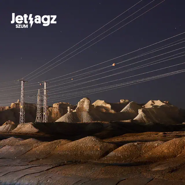 Jetlagz – Szum