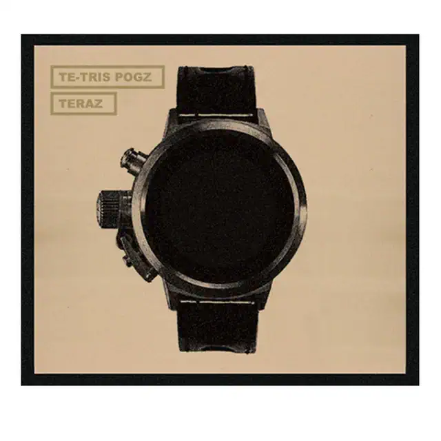 Te-Tris / Pogz – Teraz