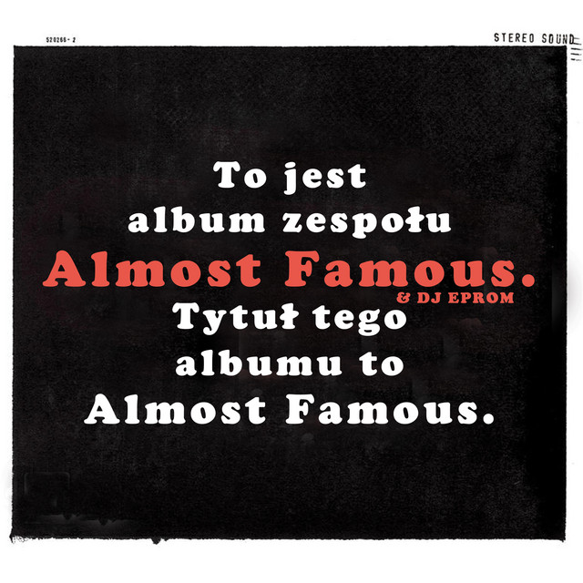 Almost Famous – Almost Famous