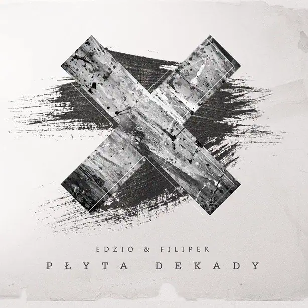 Filipek, Edzio – Płyta Dekady