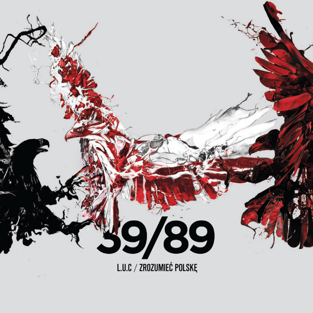 L.U.C. – 39/89 Zrozumieć Polskę
