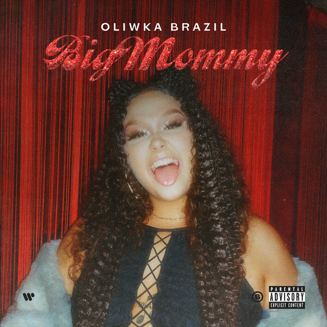 Oliwka Brazil – Big Mommy EP