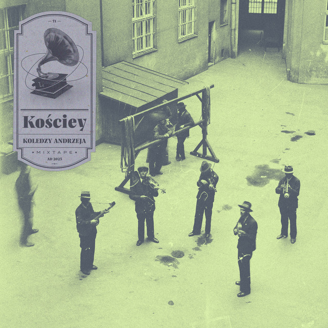 Kościey – Koledzy Andrzeja Mixtape