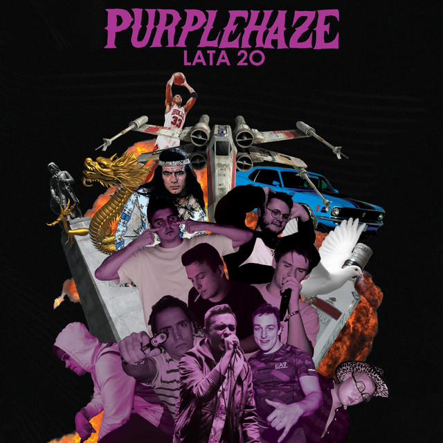 PurpleHaze – Lata 20