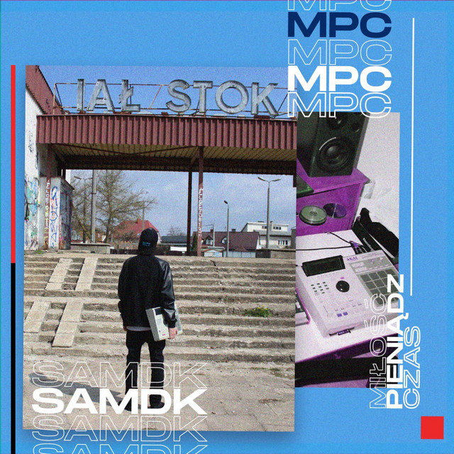 SAMDK – Miłość, pieniądz, czas