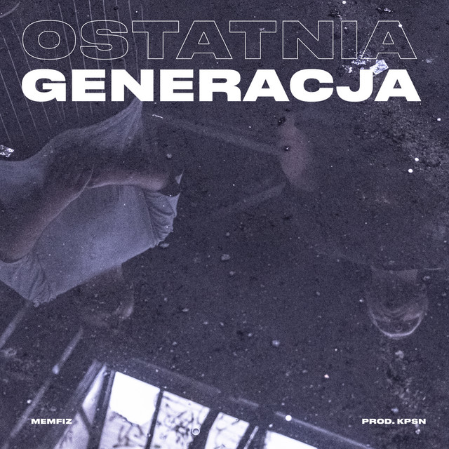 Memfiz – Ostatnia Generacja