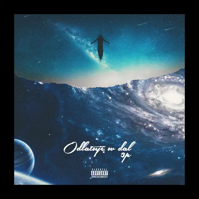 3P – Odlatuję W Dal