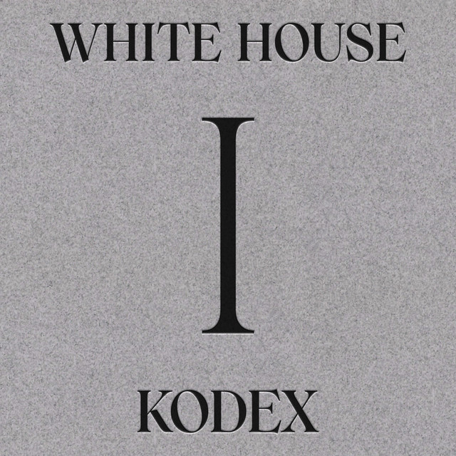 White House – Kodex