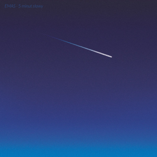 Emas – Pięć Minut Sławy