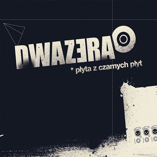 DwaZera – Płyta Z Czarnych Płyt