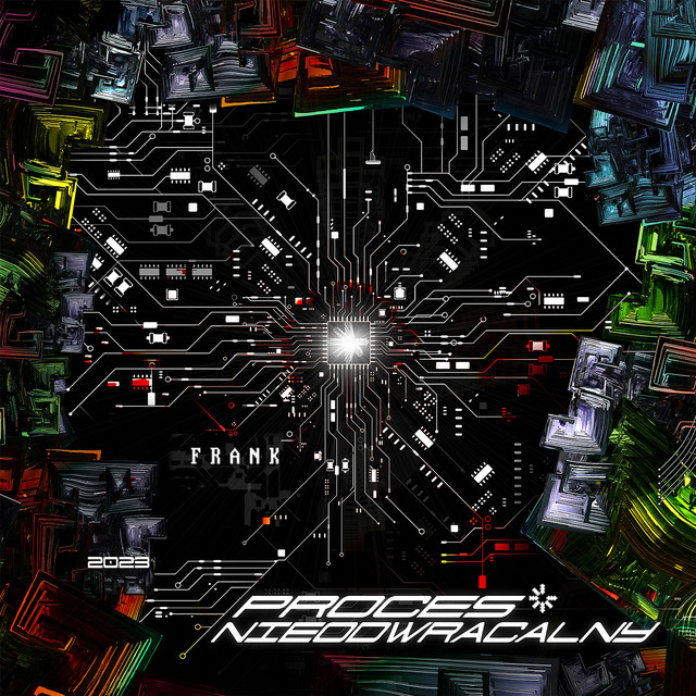 Frank – Proces Nieodwracalny