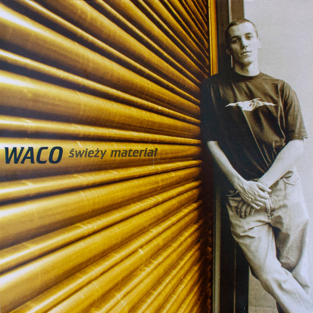 Waco – Świeży Materiał