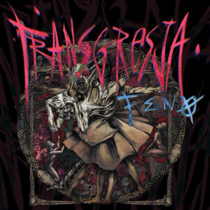 Feno – Transgresja