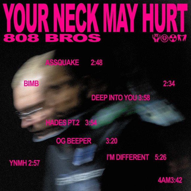 808bros – Your Neck May Hurt
