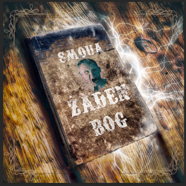 Smoua – Żaden Bóg