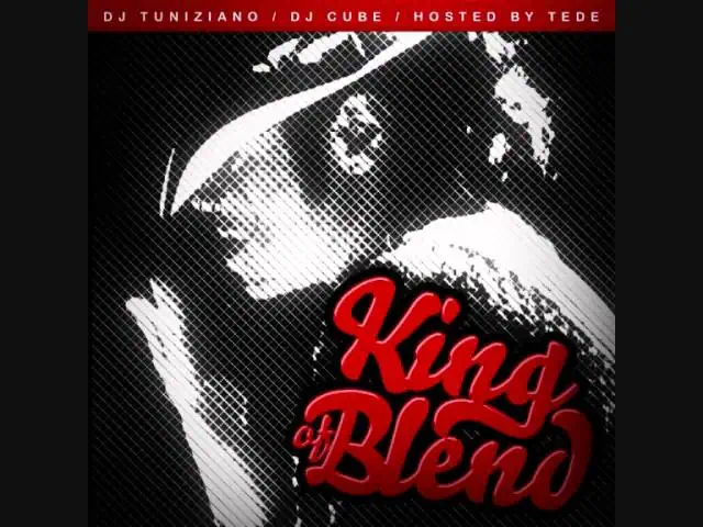 DJ Tuniziano / DJ Cube / Tede – King of Blend