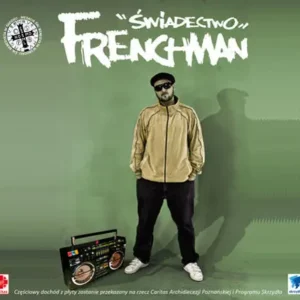 Frenchman – Świadectwo