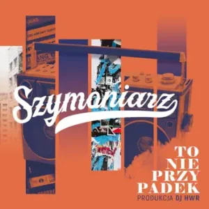 Szymoniarz – To Nie Przypadek