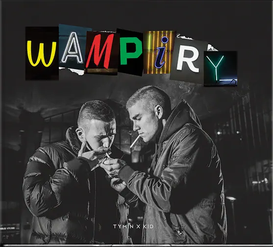 Tymin / Kid – Wampiry