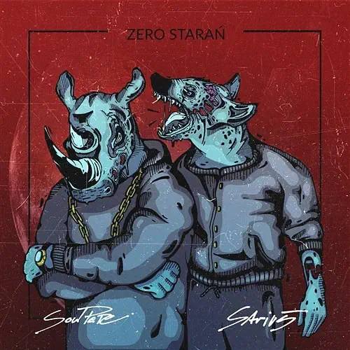 Sarius / Soulpete – Zero Starań