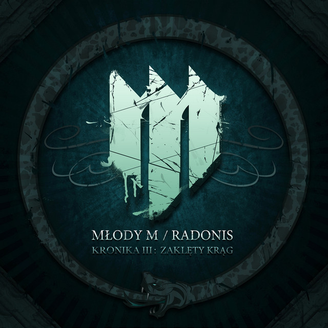 Młody M / Radonis – Kronika III: Zamknięty Krąg