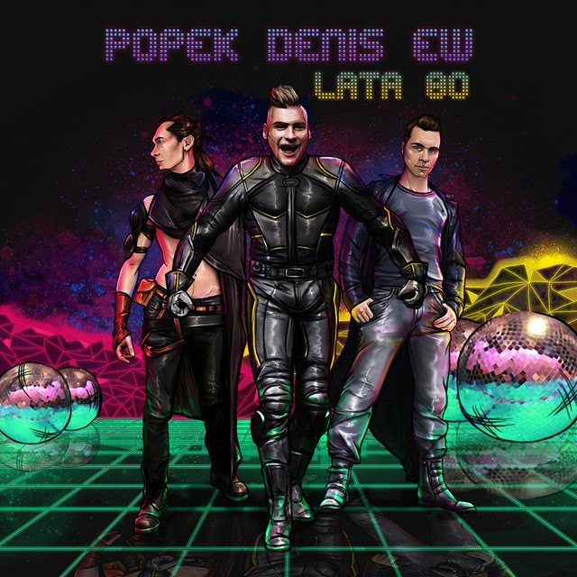 Popek Denis EW – Lata 80