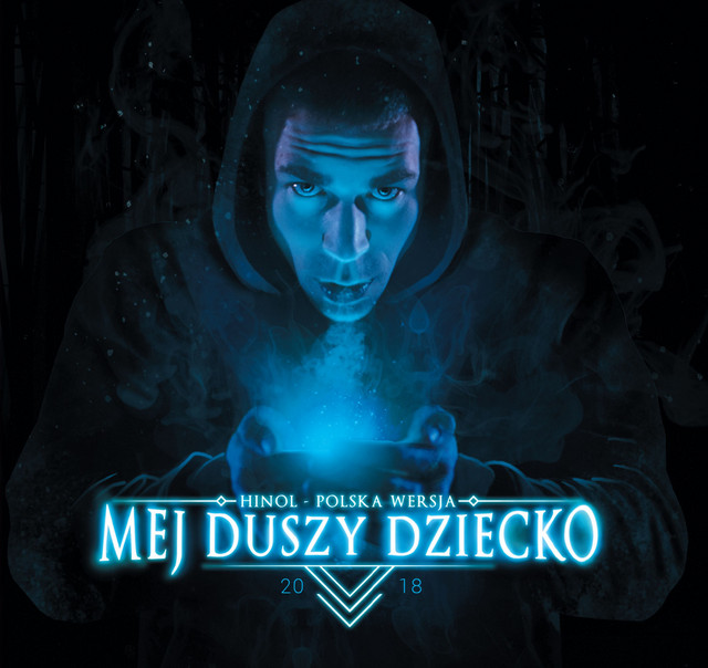 Hinol PW – Mej Duszy Dziecko