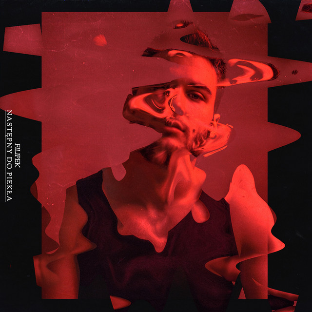 Filipek – Następny Do Piekła