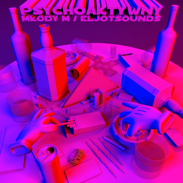 Młody M / Eljotsounds – Psychoaktywny EP