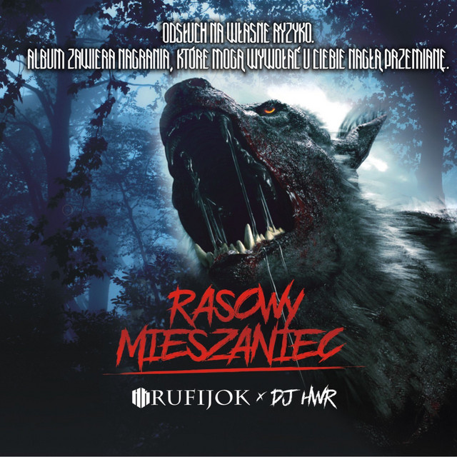 HK Rufijok / DJ HWR – Rasowy Mieszaniec