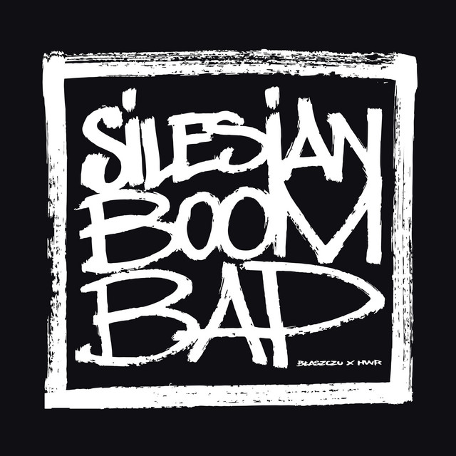 Błaszczu x DJ HWR – Silesian Boom Bap