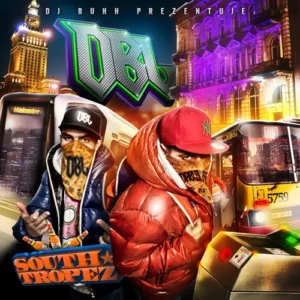 Dabl Blast – South Tropez