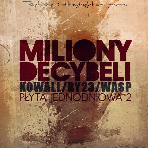 Kowall / Ramona23 / WASP – Miliony decybeli: płyta jednodniowa 2