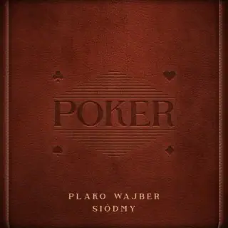 Plako Wajber / Siódmy – Poker
