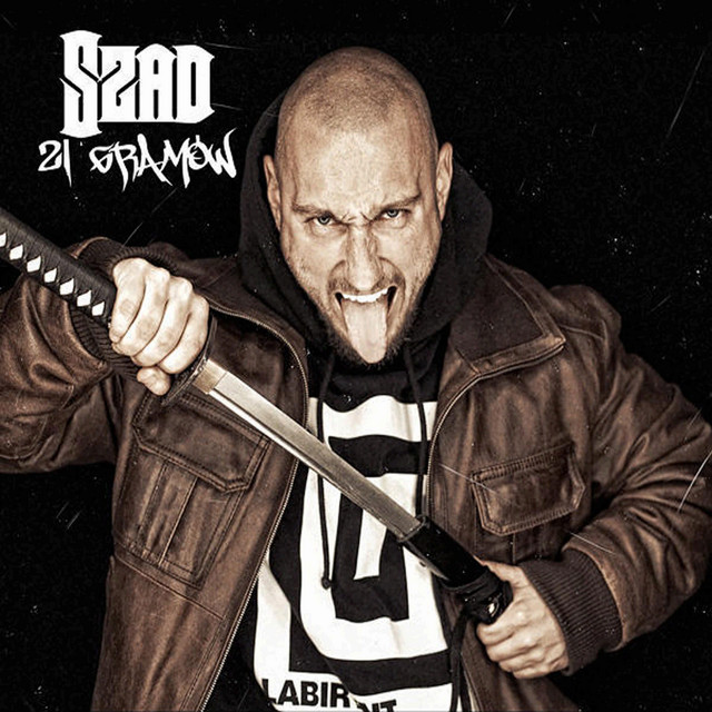 Szad Akrobata – 21 Gramów